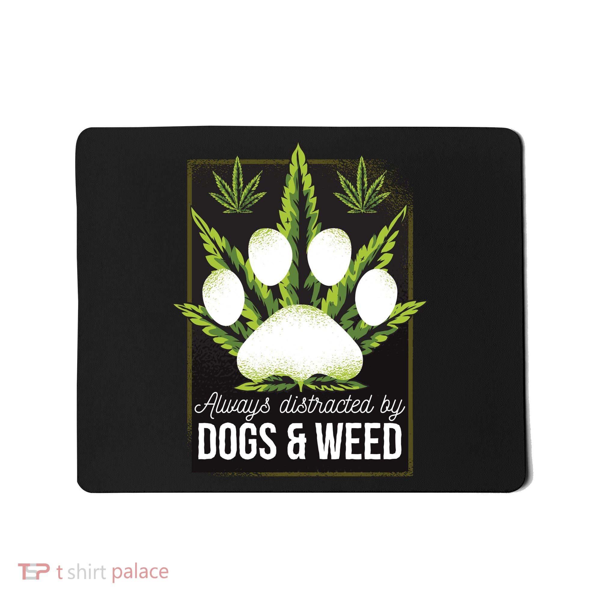 Dogs And Weed Mousepad