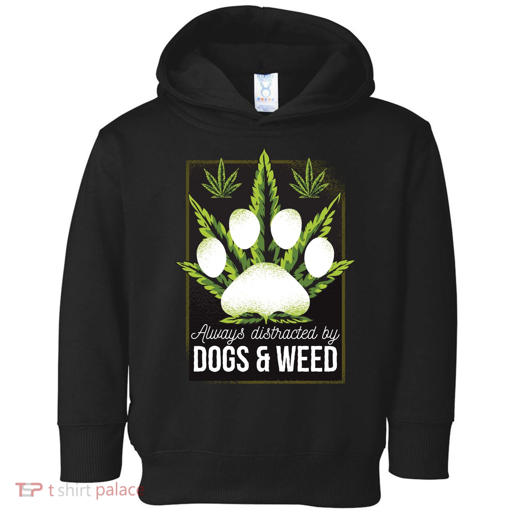 Dogs And Weed Toddler Hoodie