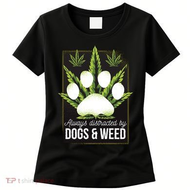 Dogs And Weed Women's T-Shirt