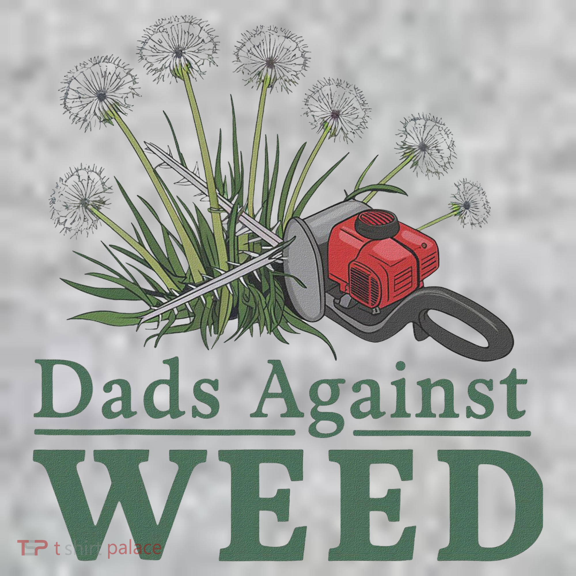 Dads Against Weed Funny Gardening Lawn Mowing Fathers T-Shirt