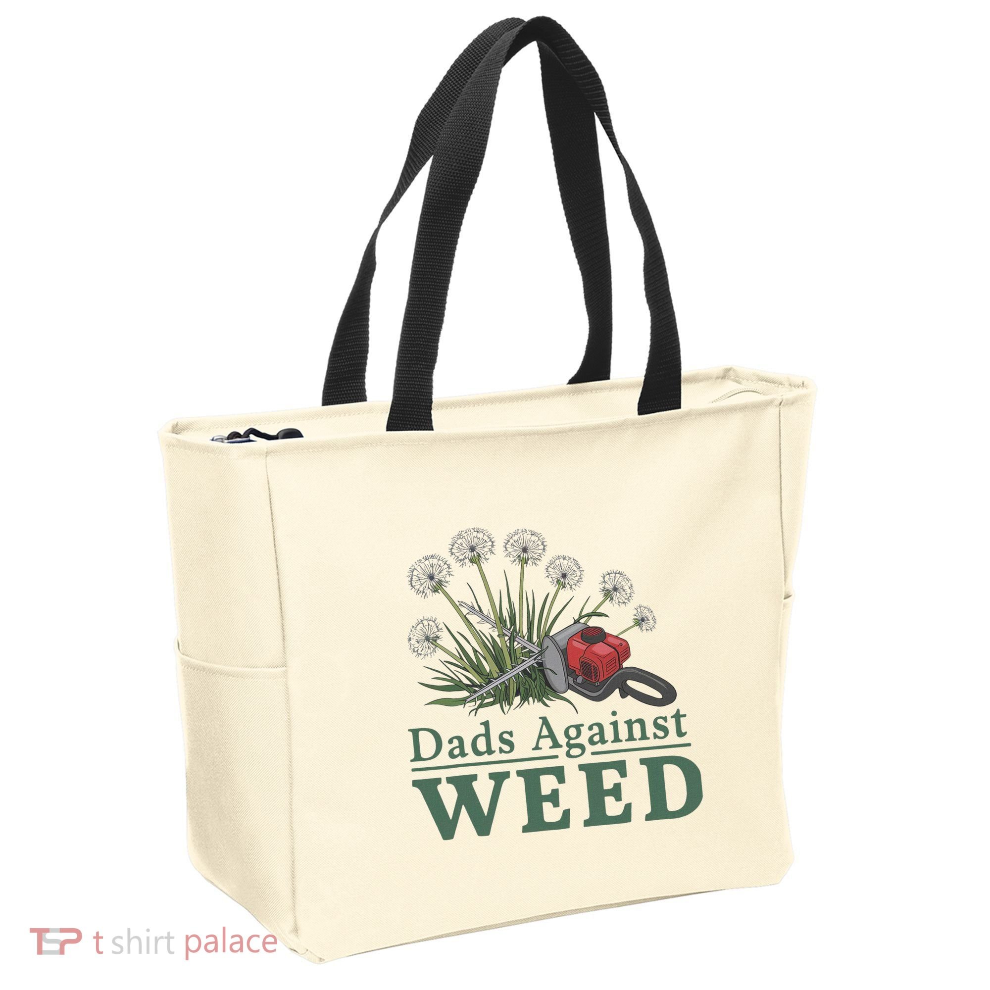 Dads Against Weed Funny Gardening Lawn Mowing Fathers Tote Bag