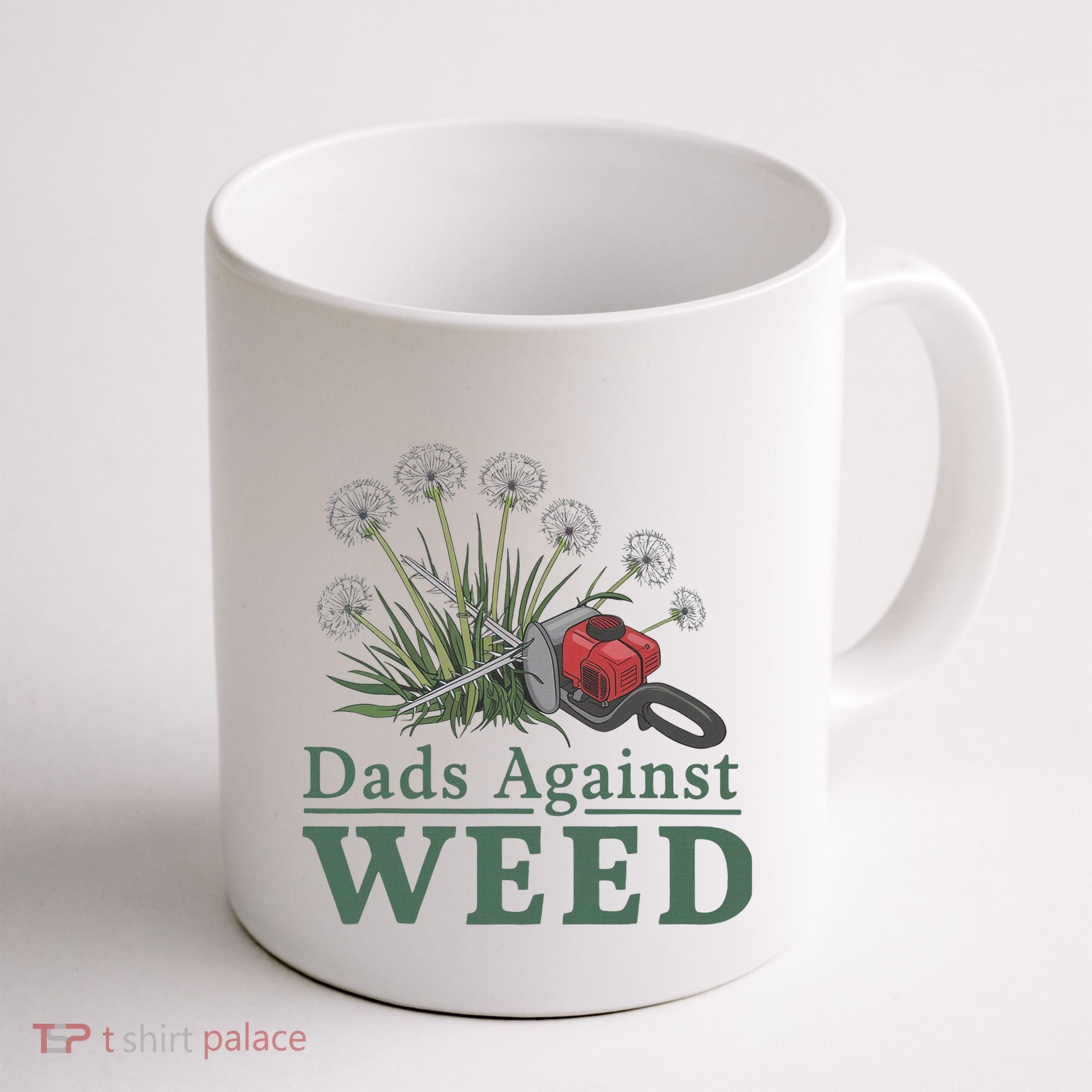 Dads Against Weed Funny Gardening Lawn Mowing Fathers Coffee Mug