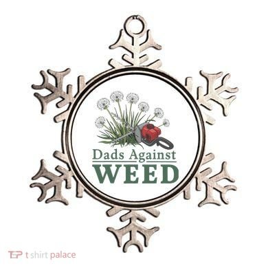 Dads Against Weed Funny Gardening Lawn Mowing Fathers Ornament