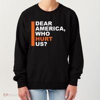 Dear America Who Hurt Us Women's Sweatshirt thumb 0