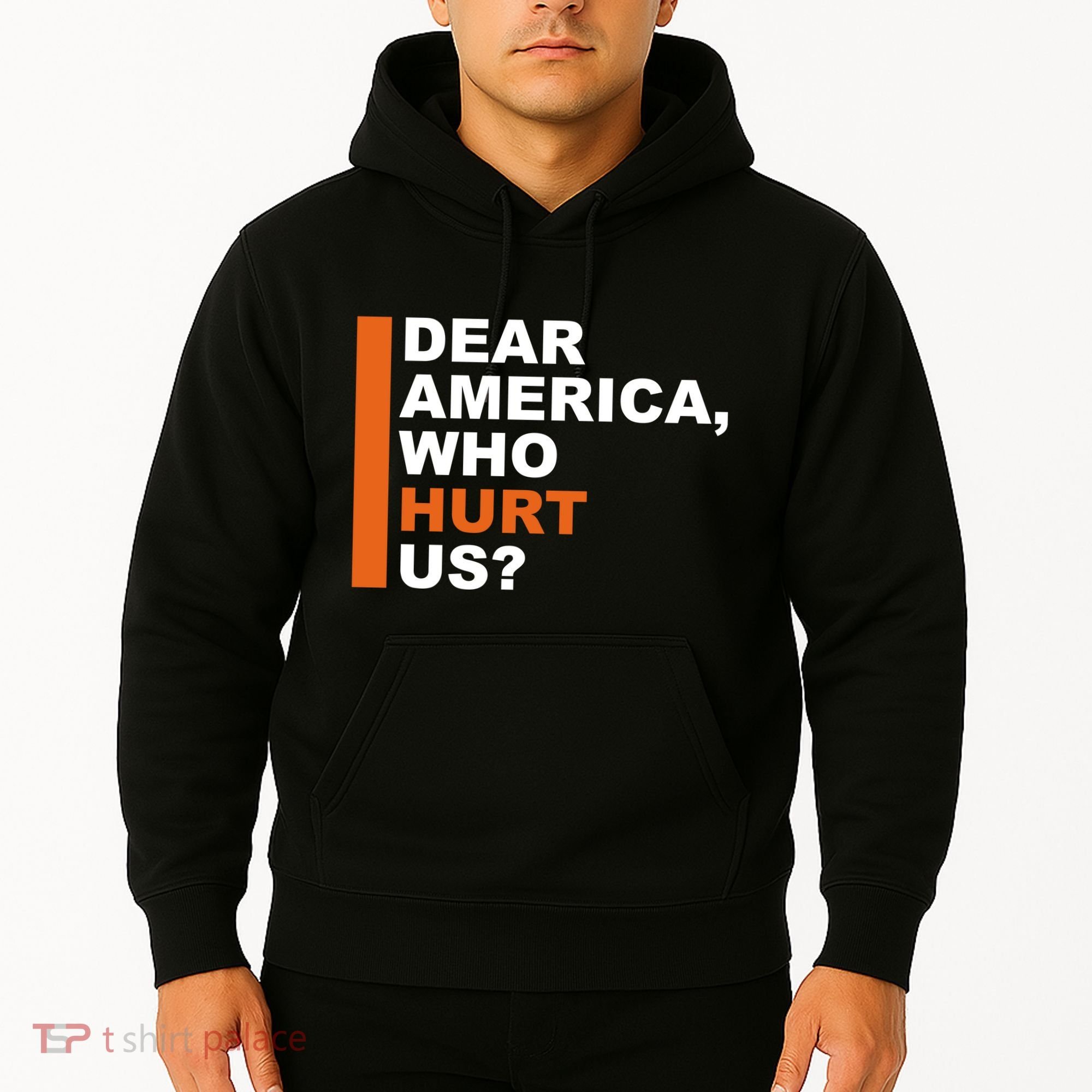Dear America Who Hurt Us Hoodie