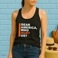 Dear America Who Hurt Us Women's Tank Top thumb 2