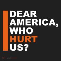 Dear America Who Hurt Us Hat thumb 2