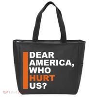 Dear America Who Hurt Us Tote Bag thumb 0