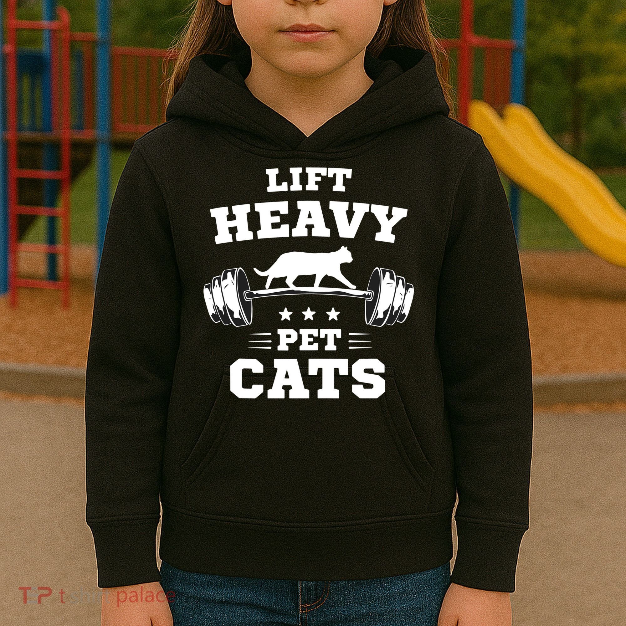 Deadlifts And Weights Or Gym For Lift Heavy. Pet Cats. Kids Hoodie
