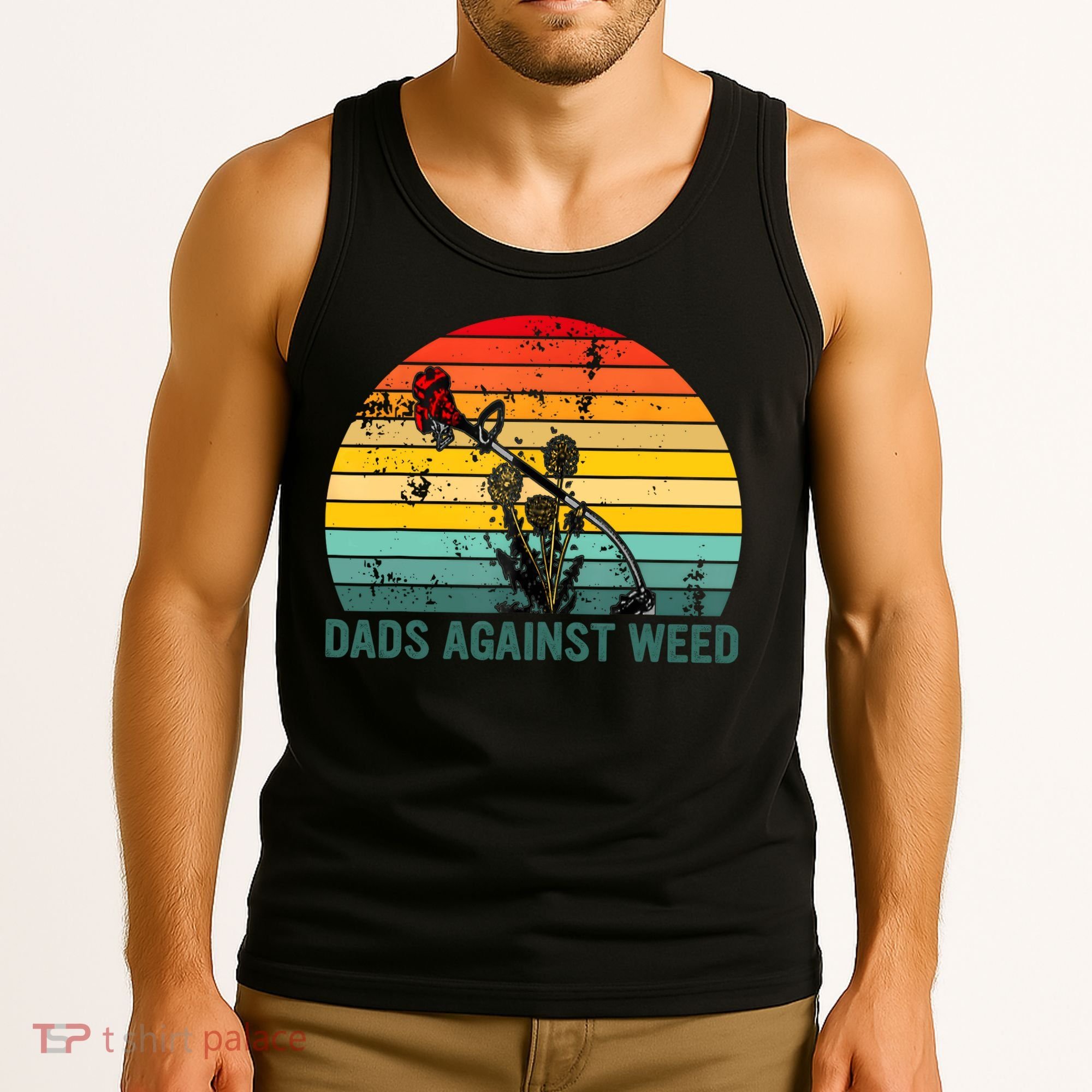 Dads Against Weed Funny Gardening Lawn Mowing Fathers Tank Top
