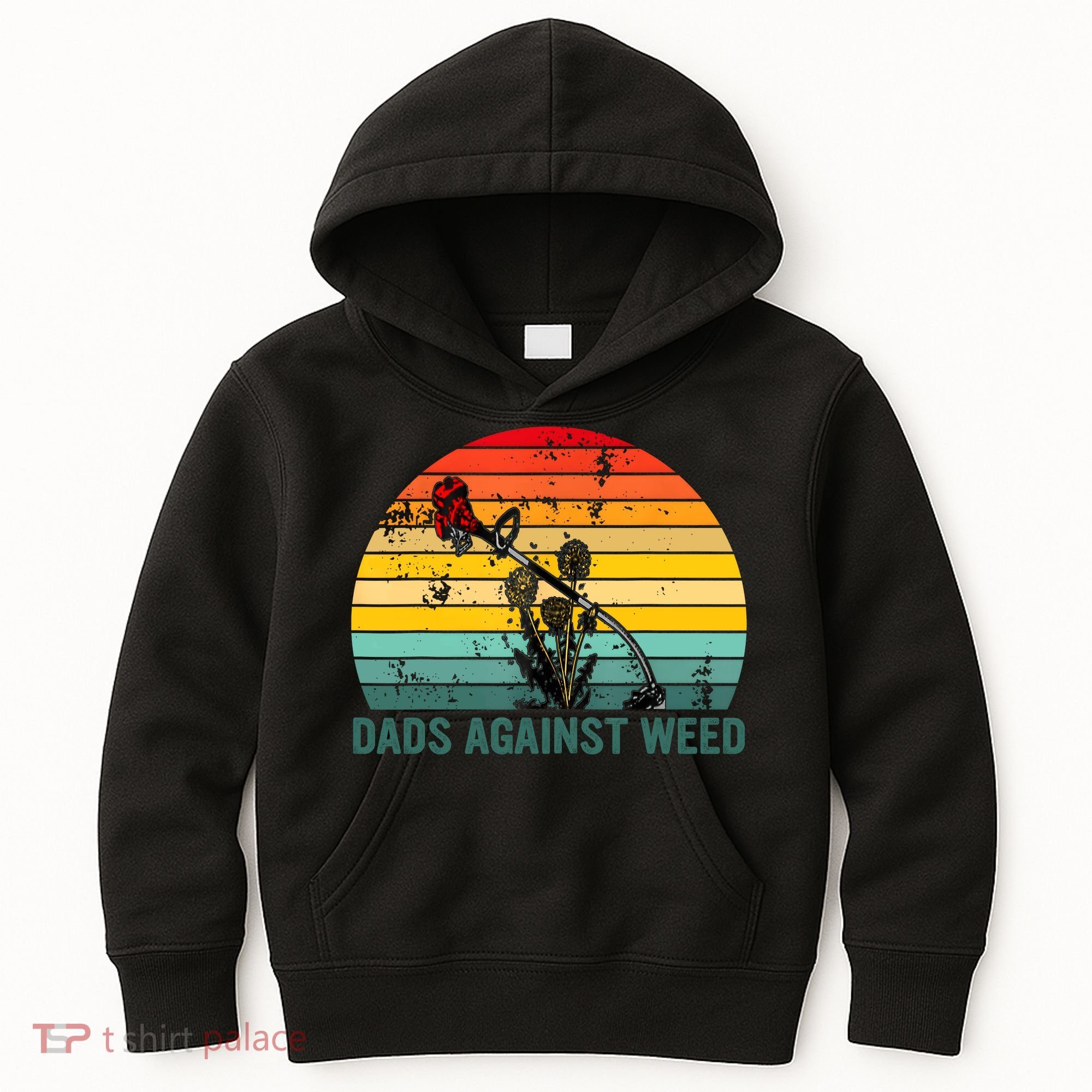 Dads Against Weed Funny Gardening Lawn Mowing Fathers Kids Hoodie