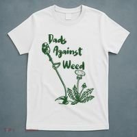 Dads Against Weed Funny Gardening Lawn Mowing Fathers T-Shirt thumb 5