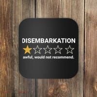 Disembarkation Awful Would Not Recommend Funny Cruise Ship Coaster thumb 0