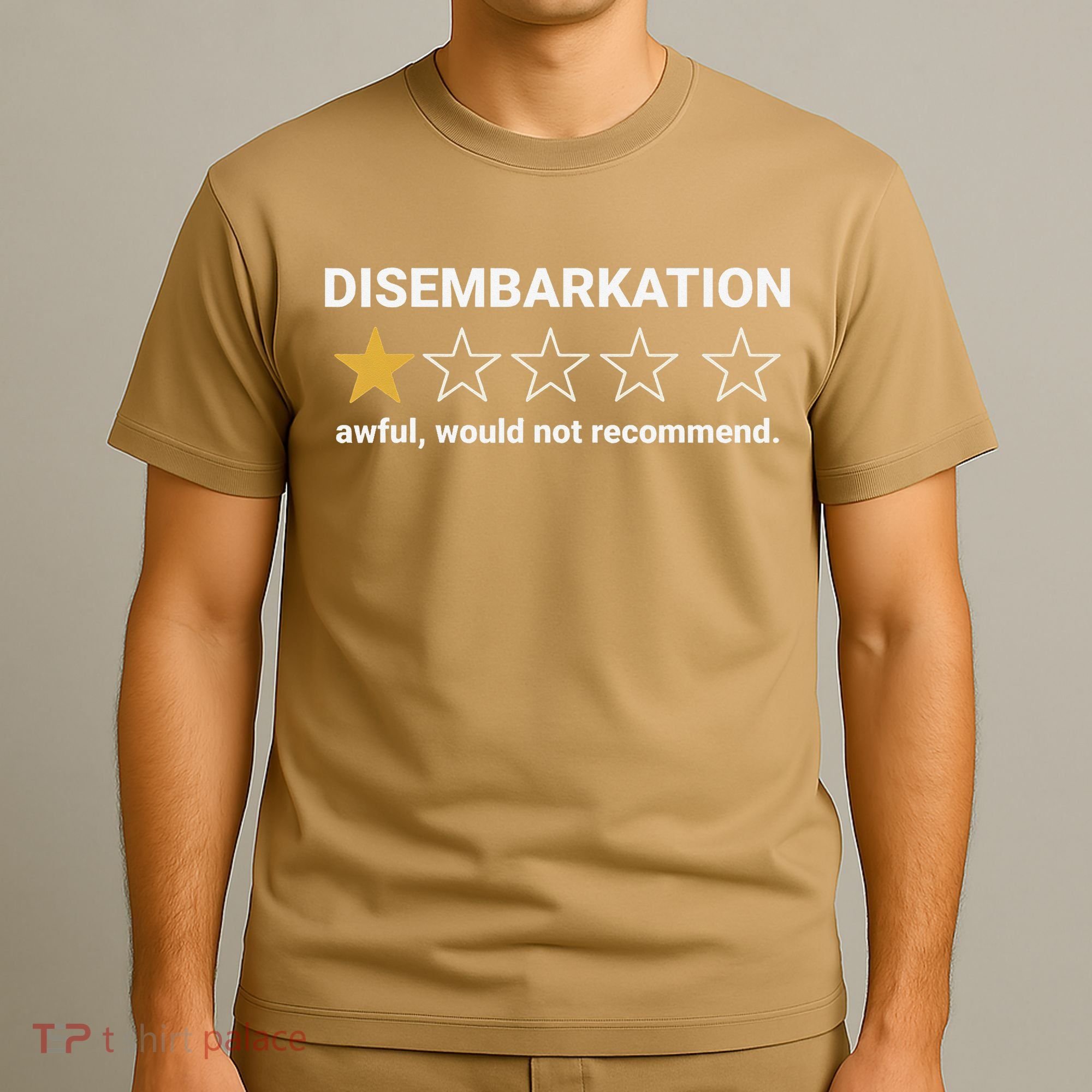 Disembarkation Awful Would Not Recommend Funny Cruise Ship T-Shirt