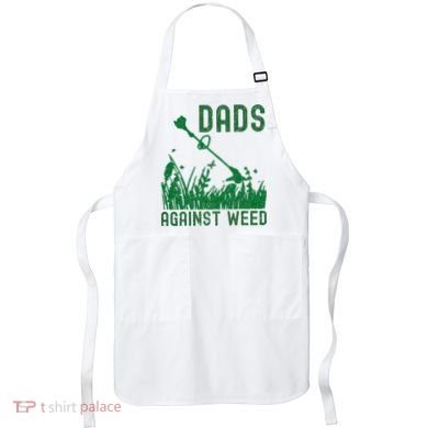 Dads Against Weed Lawn Mowing Apron