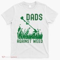 Dads Against Weed Lawn Mowing T-Shirt thumb 0
