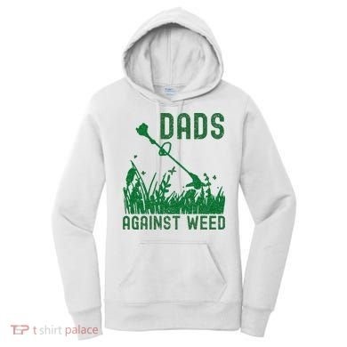 Dads Against Weed Lawn Mowing Women's Hoodie