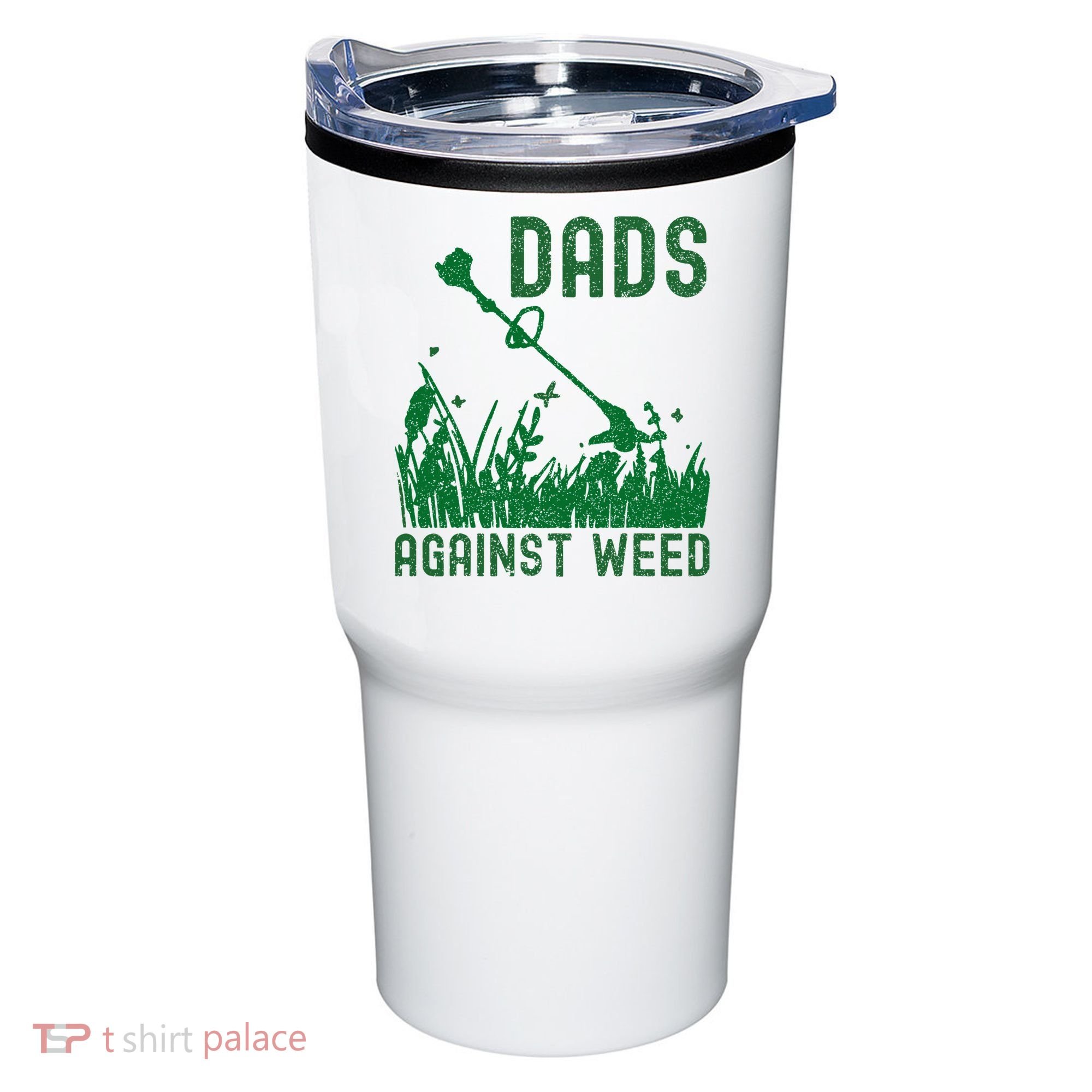 Dads Against Weed Lawn Mowing Tumbler
