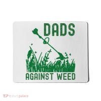 Dads Against Weed Lawn Mowing Mousepad thumb 0
