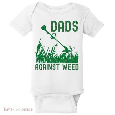 Dads Against Weed Lawn Mowing Baby Bodysuit