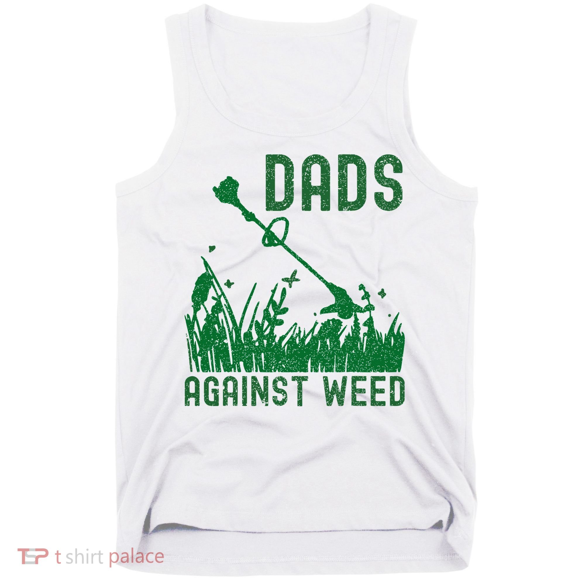 Dads Against Weed Lawn Mowing Tank Top