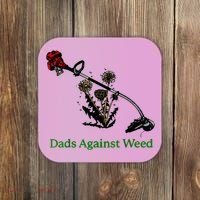 Dads Against Weed Funny Gardening Lawn Mowing Fathers Coaster thumb 0