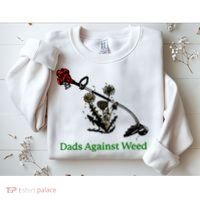 Dads Against Weed Funny Gardening Lawn Mowing Fathers Sweatshirt thumb 2