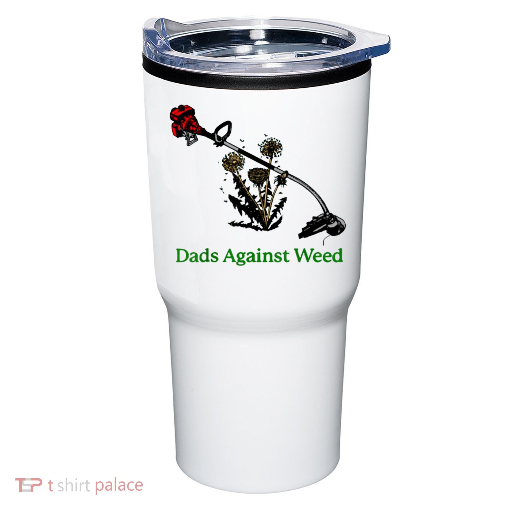 Dads Against Weed Funny Gardening Lawn Mowing Fathers Tumbler