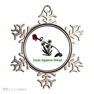 Dads Against Weed Funny Gardening Lawn Mowing Fathers Ornament