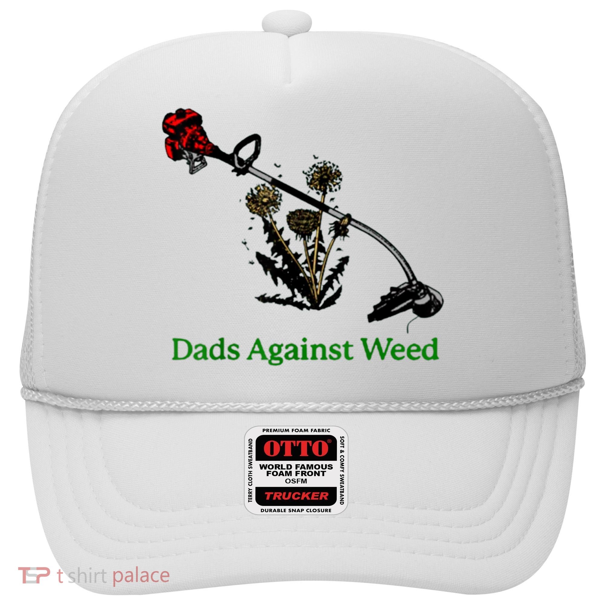 Dads Against Weed Funny Gardening Lawn Mowing Fathers Hat
