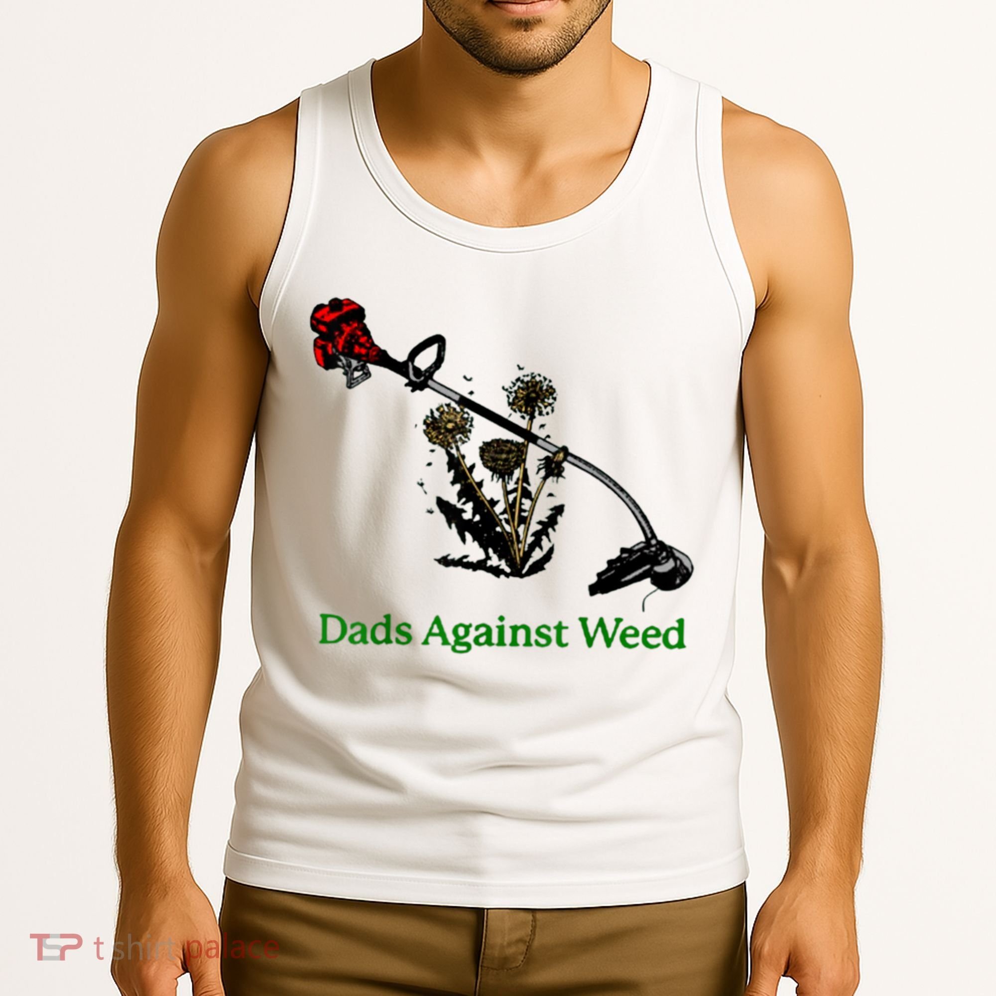 Dads Against Weed Funny Gardening Lawn Mowing Fathers Tank Top