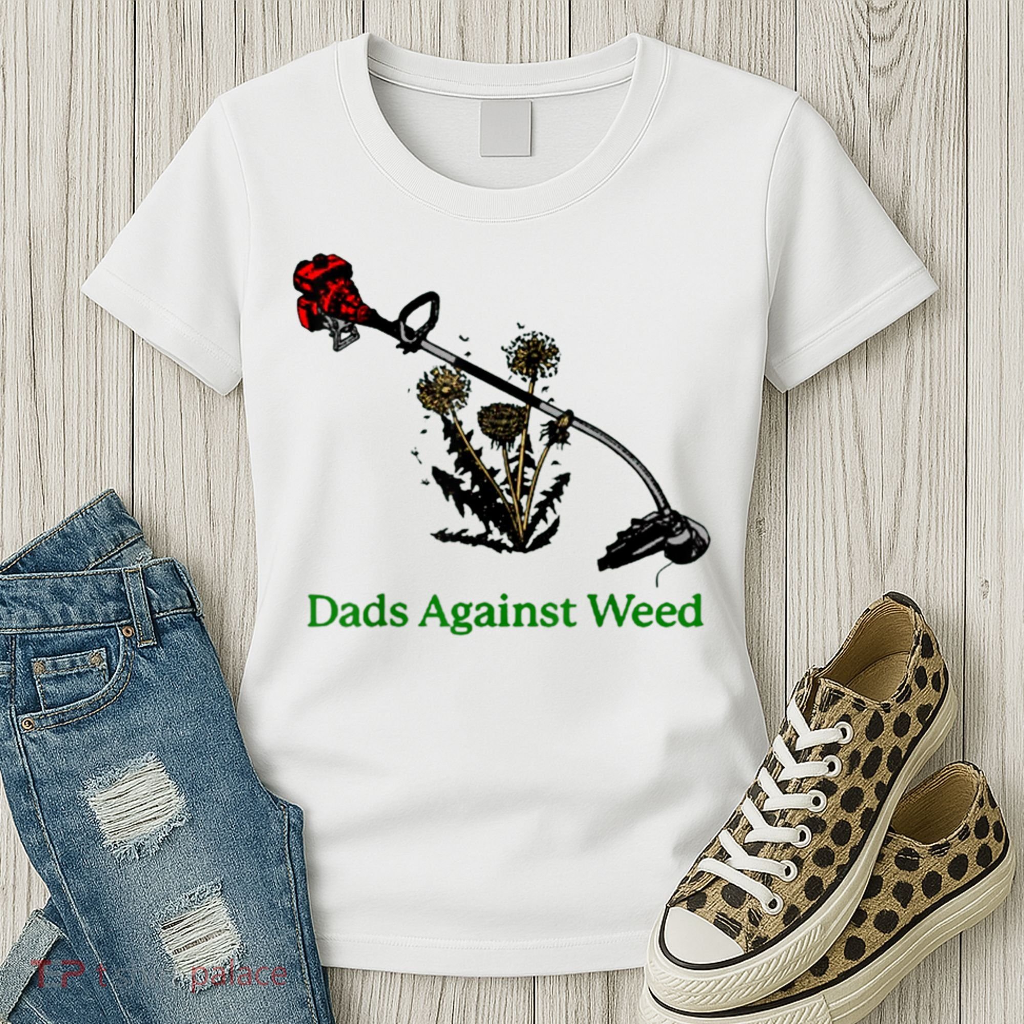 Dads Against Weed Funny Gardening Lawn Mowing Fathers Women's T-Shirt