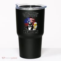 Day Drinkin' Like Abe Lincoln Tumbler thumb 0