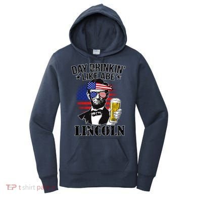Day Drinkin' Like Abe Lincoln Women's Hoodie