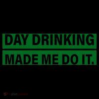 Day Drinking Made Me Do It Funny Drunk Coffee Mug thumb 5