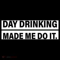 Day Drinking Made Me Do It Funny Drunk Visor thumb 3