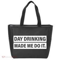 Day Drinking Made Me Do It Funny Drunk Tote Bag thumb 0