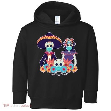 Day Of The Dead Dia De Los Muertos Quarantine Toddler Hoodie