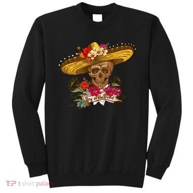Day Of The Dead Mexican Skull Sweatshirt