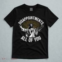 Disappointts All You Jesus Christian Religion T-Shirt thumb 5