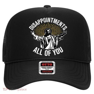 Disappointts All You Jesus Christian Religion Hat
