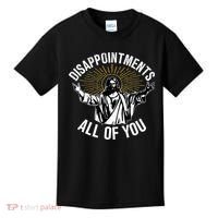 Disappointts All You Jesus Christian Religion Kids T-Shirt thumb 0