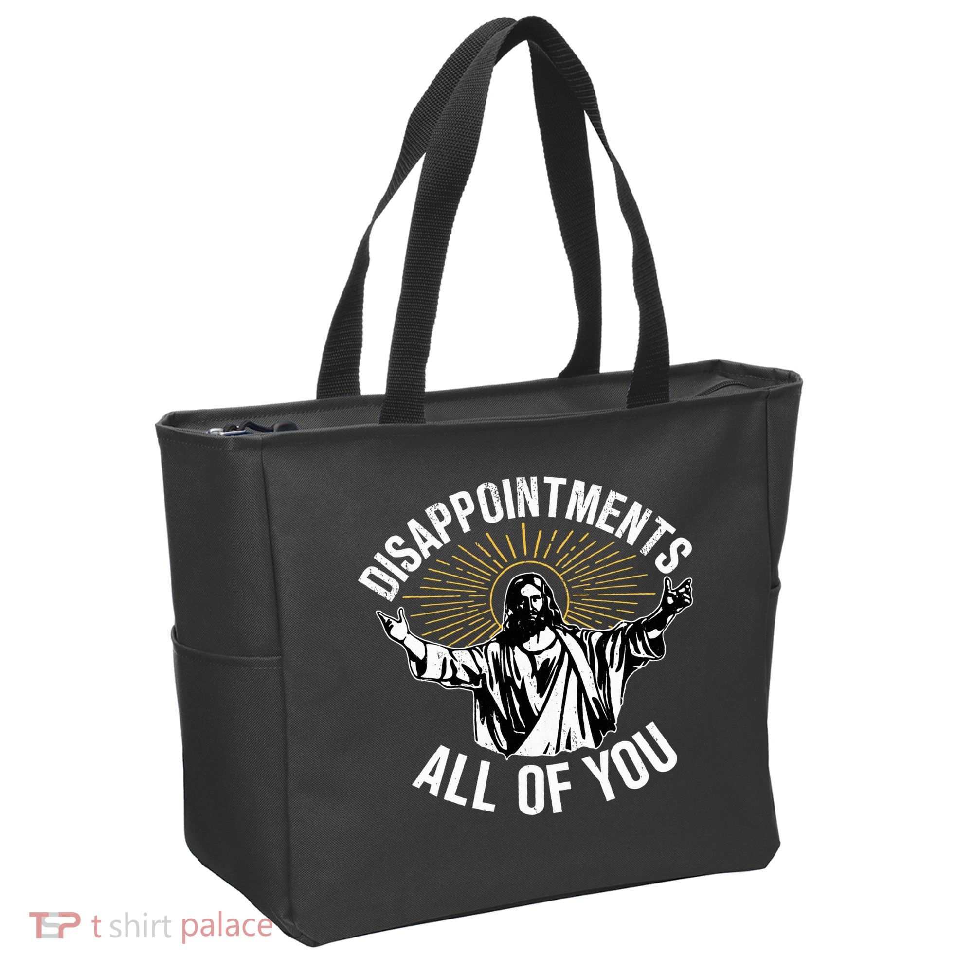 Disappointts All You Jesus Christian Religion Tote Bag