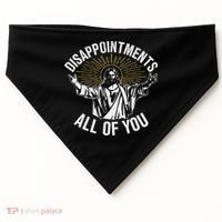 Disappointments All You Jesus Christian Religion USA-Made Doggie Bandana thumb 0