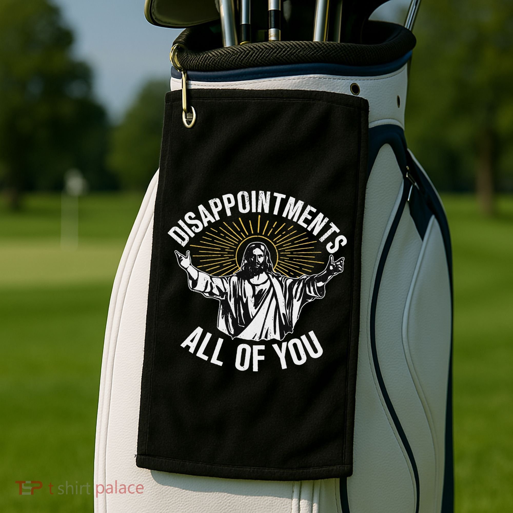 Disappointments All You Jesus Christian Religion Golf Towel