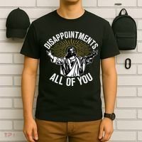 Disappointments All You Jesus Christian Religion T-Shirt thumb 6