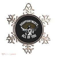 Disappointments All You Jesus Christian Religion Ornament thumb 0