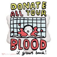 Donate All Your Blood It Grows Back  Ceramic Ornament thumb 2
