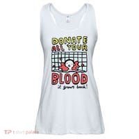 Donate All Your Blood It Grows Back  Ladies Essential Flowy Tank thumb 0