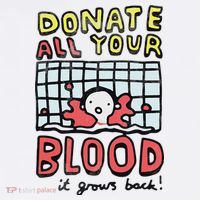 Donate All Your Blood It Grows Back  Kids T-Shirt thumb 4